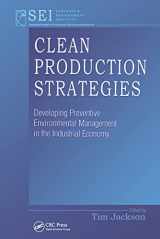 9780873718844-0873718844-Clean Production Strategies Developing Preventive Environmental Management in the Industrial Economy