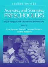 9780205266760-0205266762-Assessing and Screening Preschoolers: Psychological and Educational Dimensions (2nd Edition)