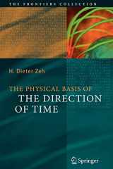 9783642087608-3642087604-The Physical Basis of The Direction of Time (The Frontiers Collection)