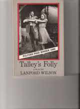 9780809012428-0809012421-Talley's Folly: A Play