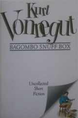 9780965884327-0965884325-Bagombo Snuff Box: Uncollected Short Fiction