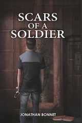 9781945812767-1945812761-Scars of a Soldier