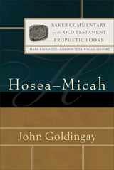 9780801030765-0801030765-Hosea-Micah: (An Exegetical & Theological Bible Commentary - BCOT) (Baker Commentary on the Old Testament: Prophetic Books)