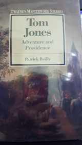 9780805794229-0805794220-Tom Jones: Adventure and Providence (Twayne's Masterwork Studies)