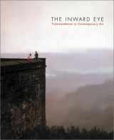 9780936080710-093608071X-The Inward Eye: Transcendence in Contemporary Art