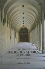 9781771121156-1771121157-Fifty Years of Religious Studies in Canada: A Personal Retrospective (Editions SR, 36)