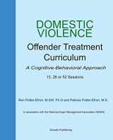 9781893505896-1893505898-Domestic Violence Offender Treatment Curriculum - A Cognitive-Behavioral Approach