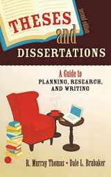 9781412951159-1412951151-Theses and Dissertations: A Guide to Planning, Research, and Writing