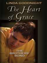 9781410406590-1410406598-The Heart of Grace (Thorndike Press Large Print Christian Romance Series)