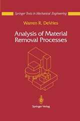 9780387977287-0387977287-Analysis of Material Removal Processes (Mechanical Engineering Series)