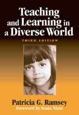 9780807745052-0807745057-Teaching and Learning in a Diverse World: Multicultural Education for Young Children (Early Childhood Education)