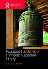 9780415707022-0415707021-Routledge Handbook of Premodern Japanese History (Routledge Handbooks)