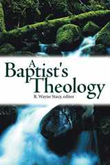 9781573122658-1573122653-A Baptist's Theology