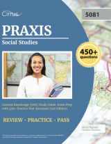 9781637982280-1637982283-Praxis Social Studies Content Knowledge (5081) Study Guide: Exam Prep with 450+ Practice Test Questions [3rd Edition]