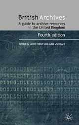 9780333735367-0333735366-British Archives: A Guide to Archive Resources in the UK