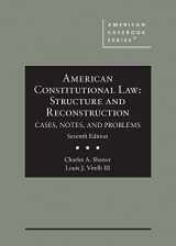 9781684679225-1684679222-American Constitutional Law: Structure and Reconstruction, Cases, Notes, and Problems (American Casebook Series)