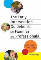 9780807750278-0807750271-The Early Intervention Guidebook for Families and Professionals: Partnering for Success (Practitioners Bookshelf, Language & Literacy)