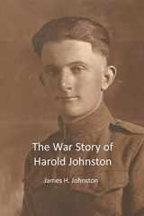 9781512037371-1512037370-The War Story of Harold Johnston