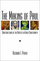 9780800696597-080069659X-The Making of Paul: Constructions of the Apostle in Early Christianity