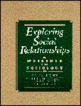 9780133044607-0133044602-Exploring Social Relationships: A Workbook in Sociology