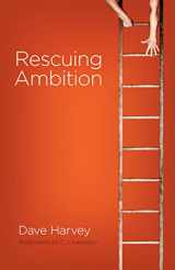 9781433514913-1433514915-Rescuing Ambition