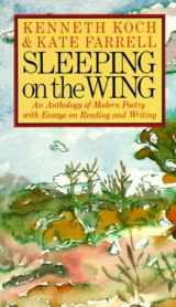 9780394743646-0394743644-Sleeping on the Wing: An Anthology of Modern Poetry with Essays on Reading and Writing
