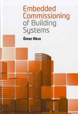 9781608071470-1608071472-Embedded Commissioning of Building Systems