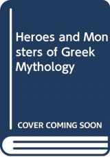 9780590334570-0590334573-Heroes and Monsters of Greek Mythology