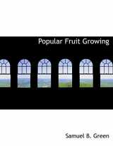 9781140446637-1140446630-Popular Fruit Growing