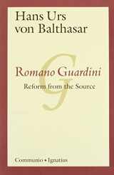 9780898705225-0898705223-Romano Guardini: Reform from the Source