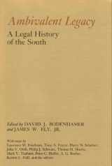 9780878052110-0878052119-Ambivalent Legacy: A Legal History of the South