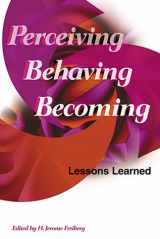 9780871203410-0871203413-Perceiving, Behaving, Becoming: Lessons Learned