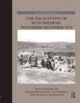 9781138640733-1138640735-The Excavations of Beth Shemesh, November-December 1912 (The Palestine Exploration Fund Annual)