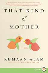 9780062864383-0062864386-That Kind of Mother: A Novel