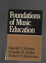 9780028700502-0028700503-Foundations of Music Education