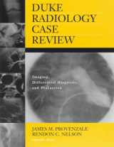 9780397516131-0397516134-Duke Radiology Case Review: Imaging, Differential Diagnosis, and Discussion