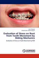 9783848449927-3848449927-Evaluation of Stress on Root from Tooth Movement by Sliding Mechanics: Evaluation of Stress on Tooth Movement by FEM