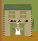 9788478647972-847864797X-Paca Lamar (Mi ciudad series) (Spanish Edition)