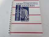 9780935157048-0935157042-Illustrated Essentials of Musculoskeletal Anatomy