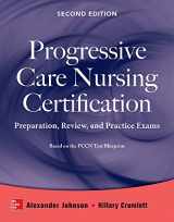 9780071826846-007182684X-Progressive Care Nursing Certification: Preparation, Review, and Practice Exams