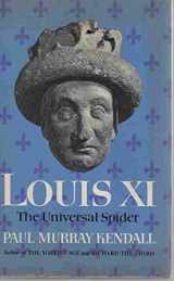 9780393053807-0393053806-Louis XI, the Universal Spider