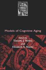 9780198524373-0198524374-Models of Cognitive Aging (Debates in Psychology)