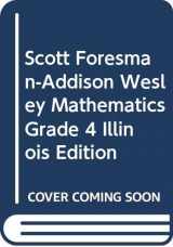9780328118519-0328118516-Scott Foresman-Addison Wesley Mathematics, Grade 4, Illinois Edition