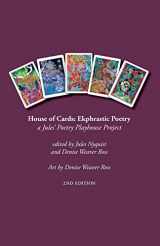 9781533019967-1533019967-House of Cards: Ekphrastic Poetry: a Jules Poetry Playhouse Project