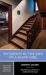 9780393614565-0393614565-Incidents in the Life of a Slave Girl: A Norton Critical Edition (Norton Critical Editions)
