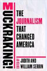 9781565846814-1565846818-Muckraking!: The Journalism That Changed America