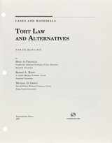 9781609302245-1609302249-Tort Law and Alternatives (University Casebook Series)