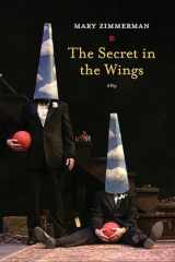 9780810129870-0810129876-The Secret in the Wings: A Play
