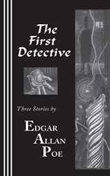9780942208153-0942208153-The First Detective: Three Stories