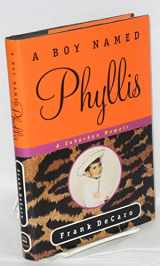 9780670867189-0670867187-A Boy Named Phyllis: A Suburban Memoir